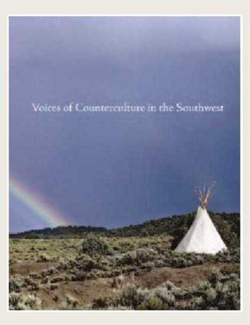 Book cover of: Voices of Counterculture in the Southwest