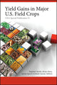 Book cover of: Yield Gains in Major U.S. Field Crops. By: Stephen Smith