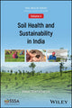 Book cover of: Soil Health and Sustainability in India. By: Ranjan Bhattacharyya