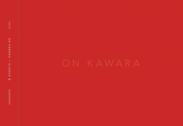 Book cover of: On Kawara Silence. By: On Kawara