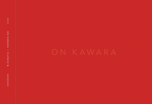 Book cover of: On Kawara Silence. By: On Kawara