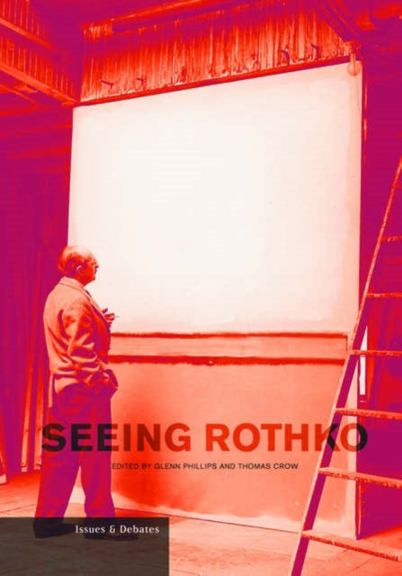 Book cover of: Seeing Rothko