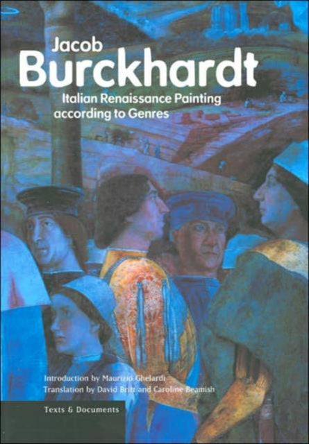 Book cover of: Italian Renaissance Painting According to Genres. By: Jacob Burckhardt