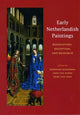 Book cover of: Early Netherlandish Paintings – Rediscovery, Reception, and Research