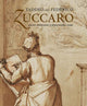 Book cover of: Taddeo and Federico – Artist–Brothers in Renaissance Rome. By: Julian Brooks