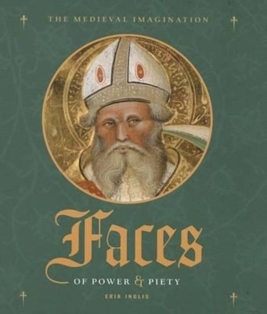 Book cover of: Faces of Power and Piety. By: Erik Inglis