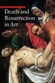 Book cover of: Death and Resurrection in Art. By: Enrico De Pascale