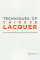 Book cover of: Techniques of Chinese Lacquer – The Classic Eighteenth–Century Treastise on Asian Varnish. By: Buonanni, Filippo