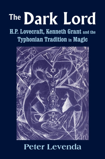 Book cover of: Dark Lord. By: Peter Levenda