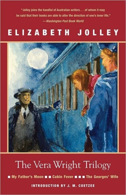 Book cover of: Vera Wright Trilogy. By: Elizabeth Jolley