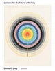 Book cover of: Systems for the Future of Feeling. By: Kimberly Grey