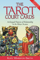 Book cover of: Tarot Court Cards. By: Kate Warwick-Smith