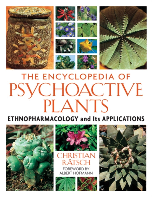 Book cover of: Encyclopedia of Psychoactive Plants. By: Christian Ratsch