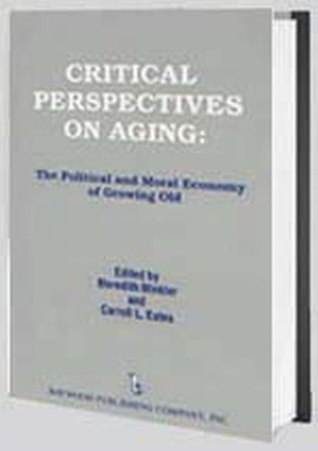 Book cover of: Critical Perspectives on Aging