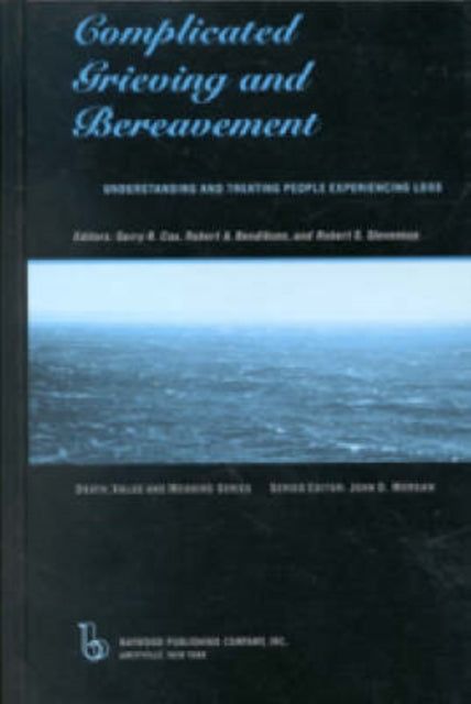 Book cover of: Complicated Grieving and Bereavement