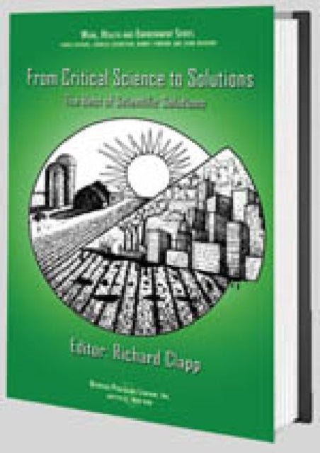 Book cover of: From Critical Science to Solutions. By: Richard Clapp