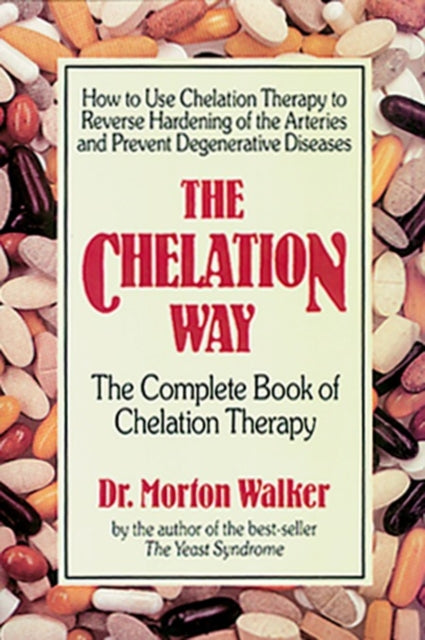 Book cover of: Chelation Way