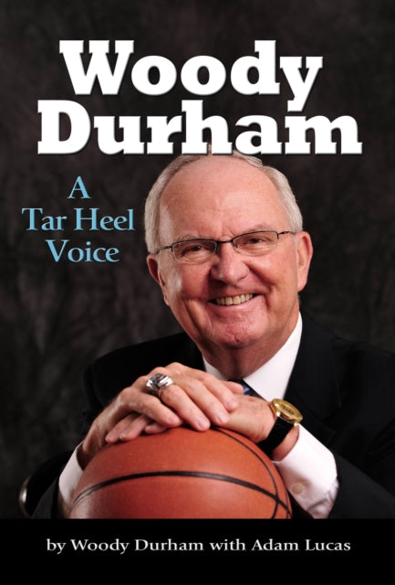 Book cover of: Woody Durham. By: Woody Durham