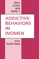 Book cover of: Addictive Behaviors in Women