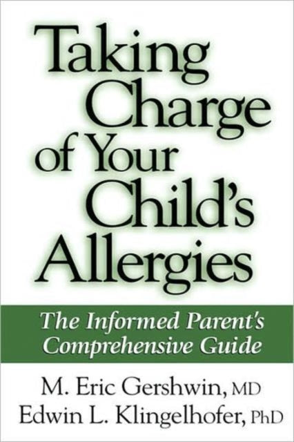 Book cover of: Taking Charge of Your Child's Allergies