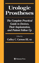 Book cover of: Urologic Prostheses. By: Culley C. III Carson