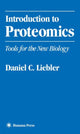 Book cover of: Introduction to Proteomics. By: Daniel C. Liebler