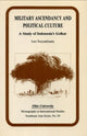 Book cover of: Military Ascendancy and Political Culture. By: Leo Suryadinata