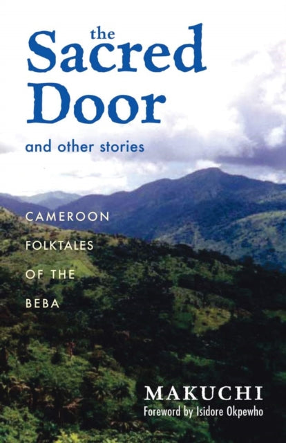 Book cover of: Sacred Door and Other Stories. By: Makuchi