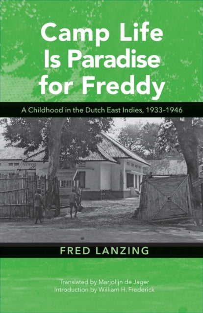 Book cover of: Camp Life Is Paradise for Freddy. By: Fred Lanzing