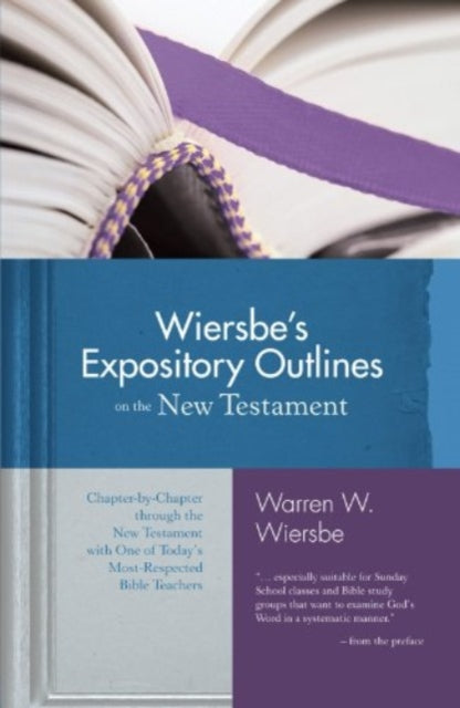 Book cover of: Wiersbe's Expository Outlines- New Testament