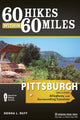 Book cover of: 60 Hikes Within 60 Miles: Pittsburgh. By: Donna Ruff