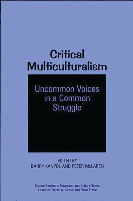 Book cover of: Critical Multiculturalism