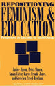 Book cover of: Repositioning Feminism & Education. By: Janice Jipson