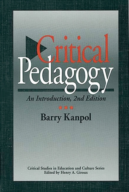 Book cover of: Critical Pedagogy