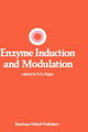 Book cover of: Enzyme Induction and Modulation