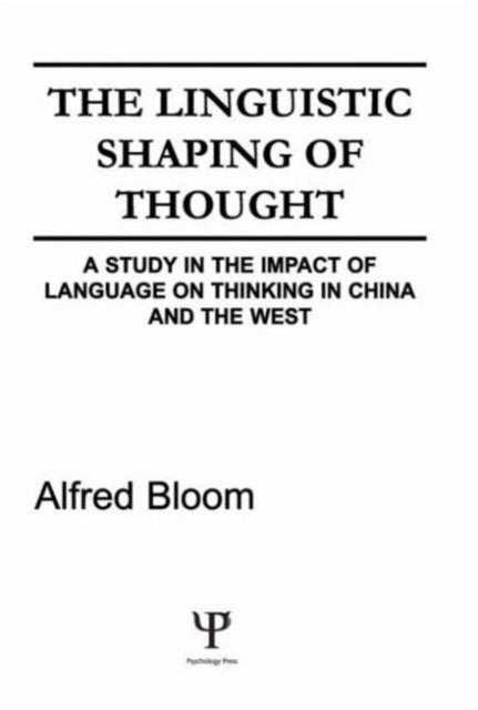 Book cover of: Linguistic Shaping of Thought
