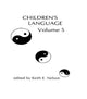 Book cover of: Children's Language. By: K. E. Nelson