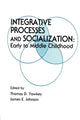 Book cover of: Integrative Processes and Socialization