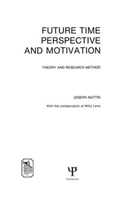 Book cover of: Future Time Perspective and Motivation