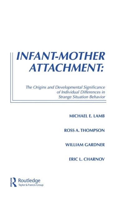 Book cover of: Infant-Mother Attachment