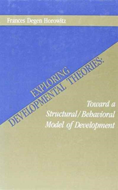 Book cover of: Exploring Developmental Theories