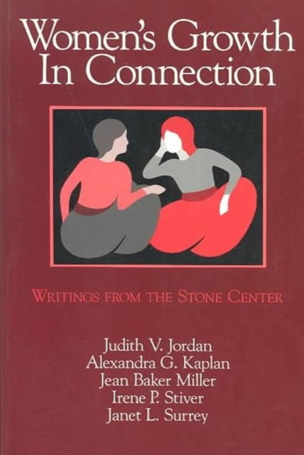 Book cover of: Women's Growth In Connection. By: Judith V. Jordan