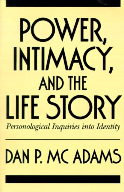 Book cover of: Power, Intimacy, and the Life Story