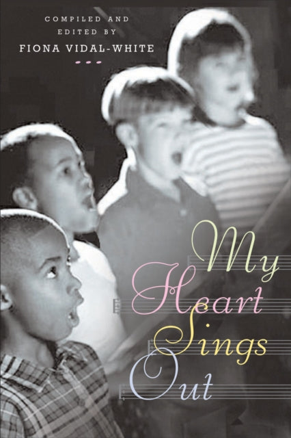 Book cover of: My Heart Sings Out Pew Edition. By: Fiona Vidal-white