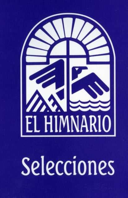 Book cover of: El Himnario Selecciones Congregational Text Edition. By: Church Publishing