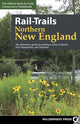 Book cover of: Rail-Trails Northern New England. By: Rails-to-Trails Conservancy