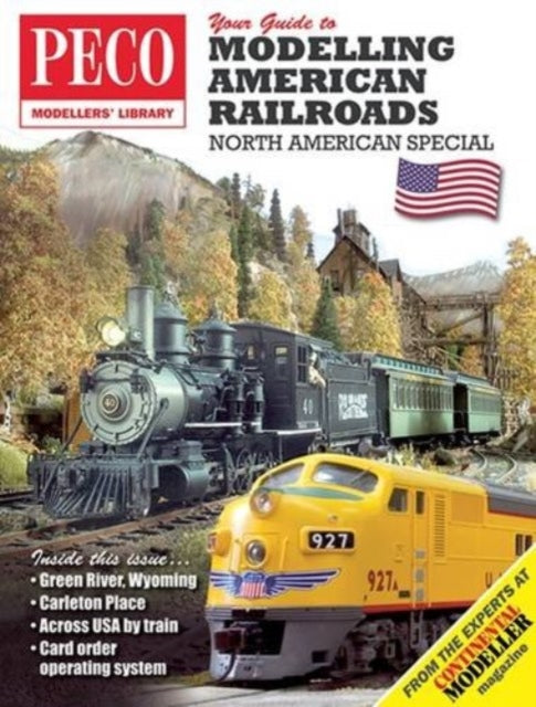 Book cover of: Your Guide to Modelling American Railroads