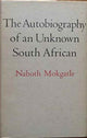 Book cover of: Autobiography of an Unknown South African