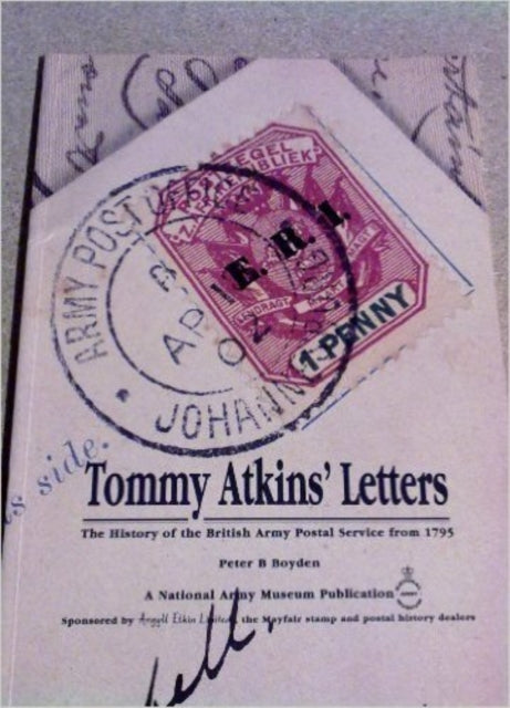 Book cover of: Tommy Atkins' Letters. By: Peter B. Boyden