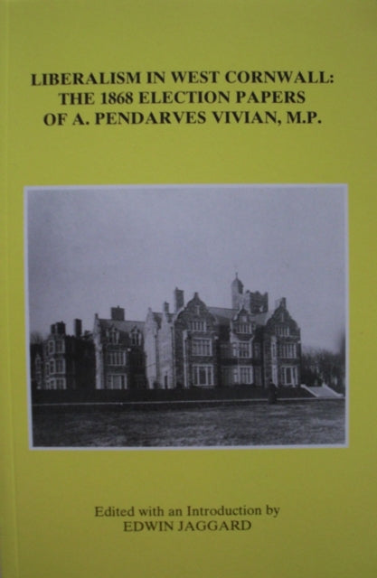 Book cover of: Liberalism in West Cornwall. By: E. Jaggard